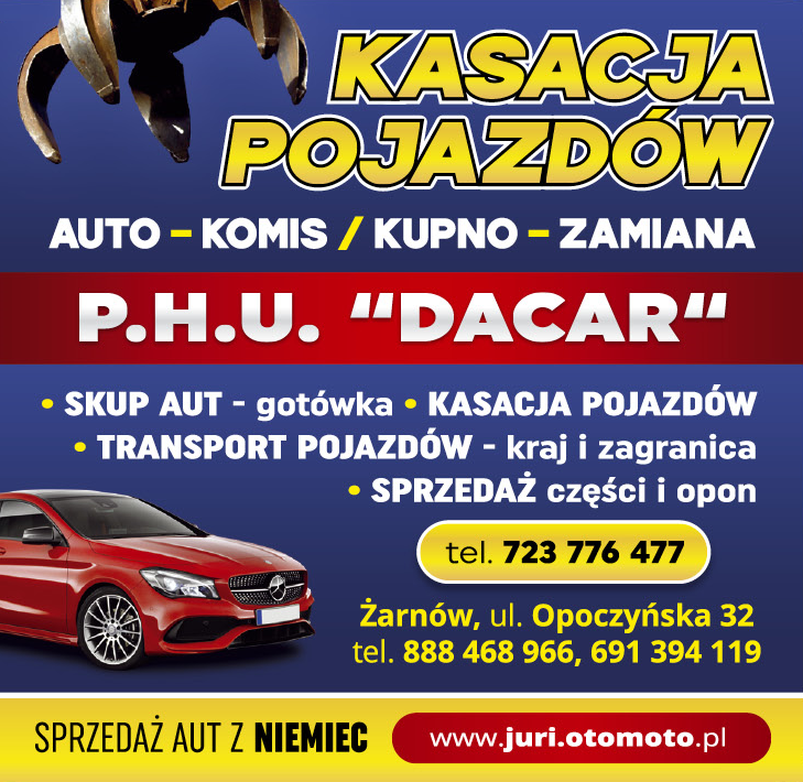 P.H.U. "DACAR" Żarnów Kasacja Pojazdów / Skup Aut / Transport Pojazdów / Sprzedaż Części i Opon