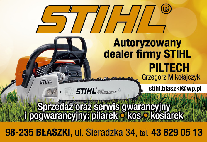 PILTECH Grzegorz Mikołajczyk Błaszki Autoryzowany Dealer Firmy Stihl 