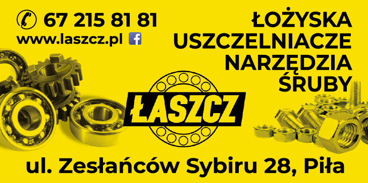 ŁASZCZ Piła Łożyska / Uszczelniacze / Narzędzia / Śruby