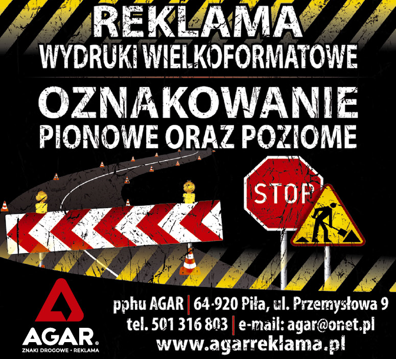 PPHU AGAR ® Piła Reklama / Wydruki Wielkoformatowe / Oznakowanie Pionowe oraz Poziome