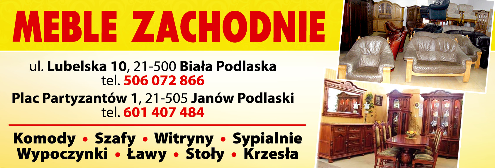 MEBLE ZACHODNIE Biała Podlaska, Janów Podlaski Komody / Szafy / Witryny / Sypialnie / Ławy / Stoły