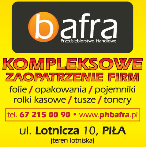 PRZEDSIĘBIORSTWO HANDLOWE "BAFRA" Piła - FOLIE, OPAKOWANIA, ROLKI KASOWE, TUSZE, TONERY