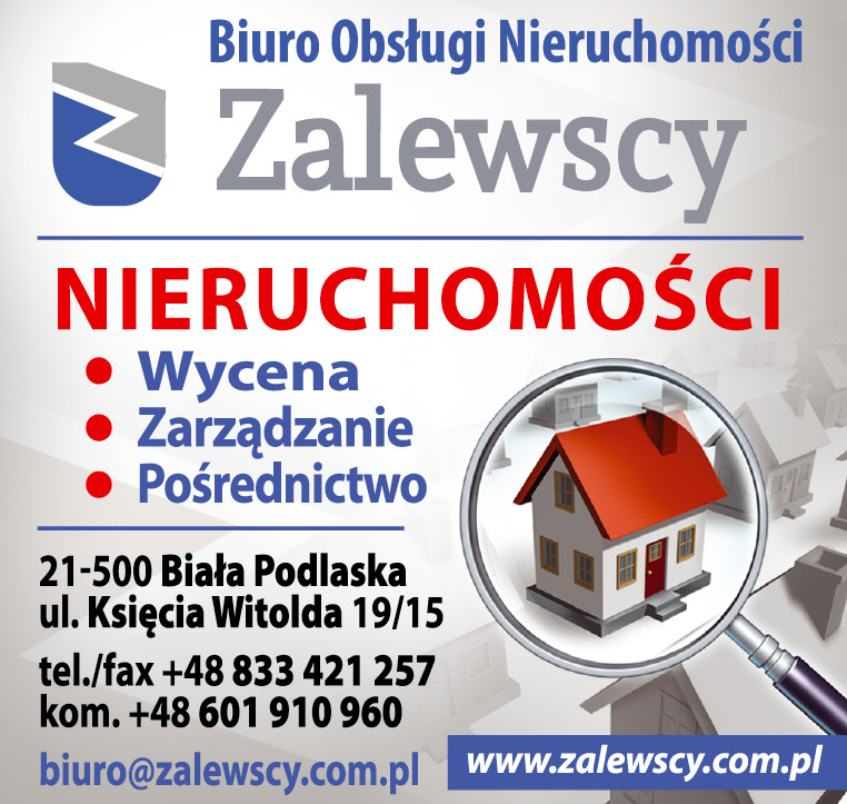 Biuro Obsługi Nieruchomości Zalewscy Sp.J. Biała Podlaska Wycena / Zarządzanie / Pośrednictwo