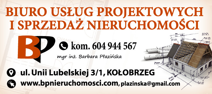 BIURO OBSŁUGI PROJEKTOWYCH I SPRZEDAŻ NIERUCHOMOŚCI mgr inż. Barbara Płazińska Kołobrzeg
