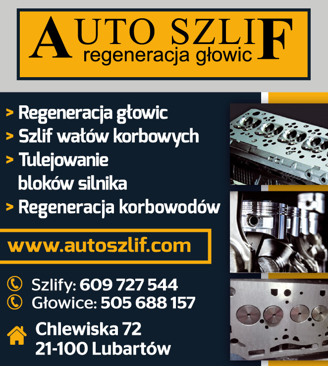AUTO SZLIF Chlewiska Regeneracja Głowic / Szlif Wałów Korbowych / Tulejowanie Bloków Silnika