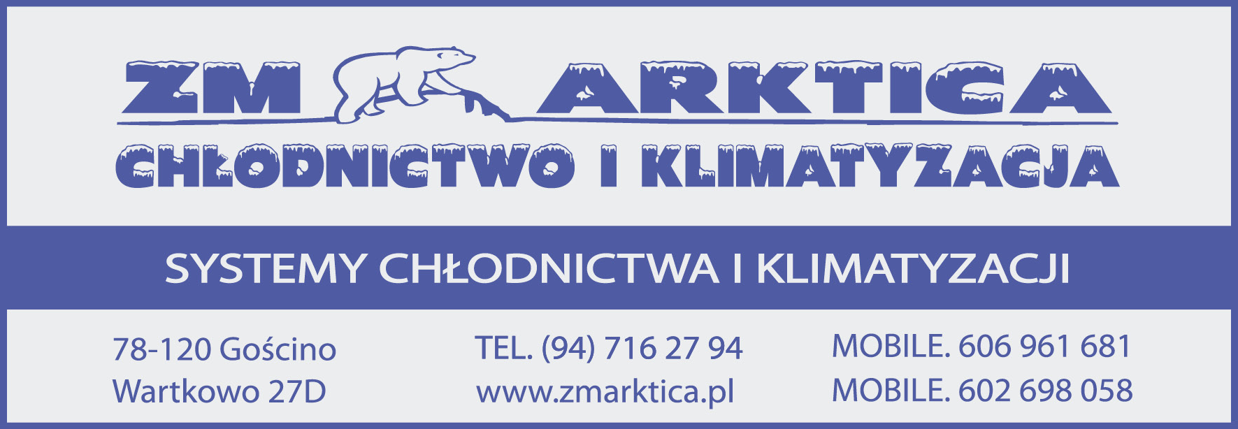 ZM ARKTICA CHŁODNICTWO KLIMATYZACJA Wartkowo Systemy Chłodnictwa i Klimatyzacji
