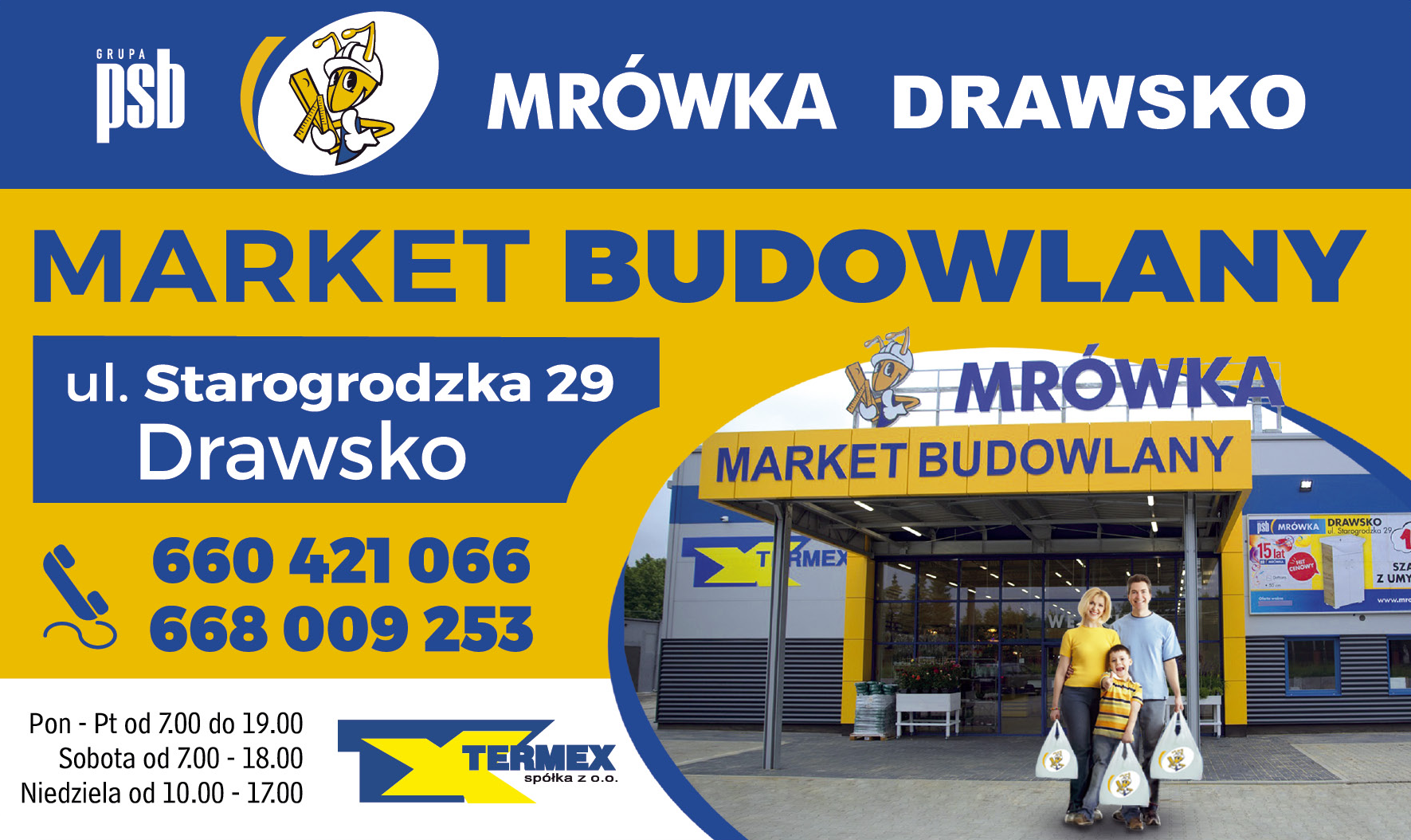 TERMEX Sp. z o.o. PSB MRÓWKA DRAWSKO Market Budowlany 