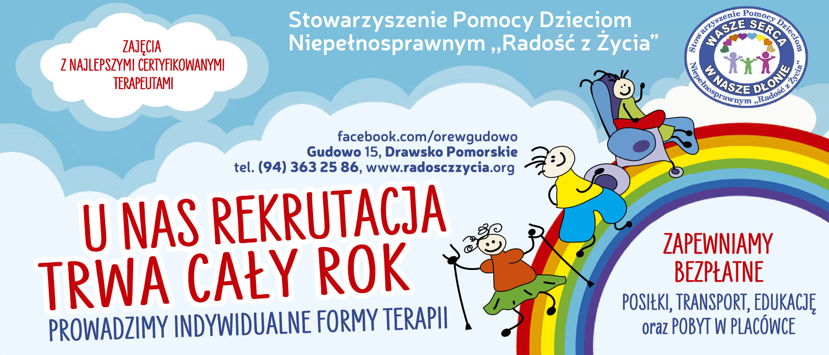 STOWARZYSZENIE POMOCY DZIECIOM NIEPEŁNOSPRAWNYM "RADOŚĆ Z ŻYCIA" Gudowo 
