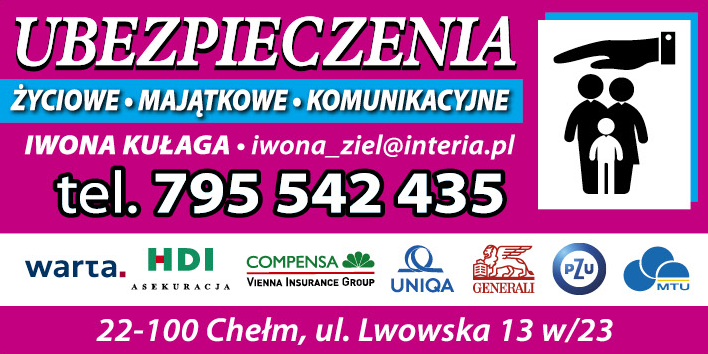 Pośrednictwo Ubezpieczeniowe Iwona Kułaga Chełm Ubezpieczenia Życiowe / Majątkowe / Komunikacyjne