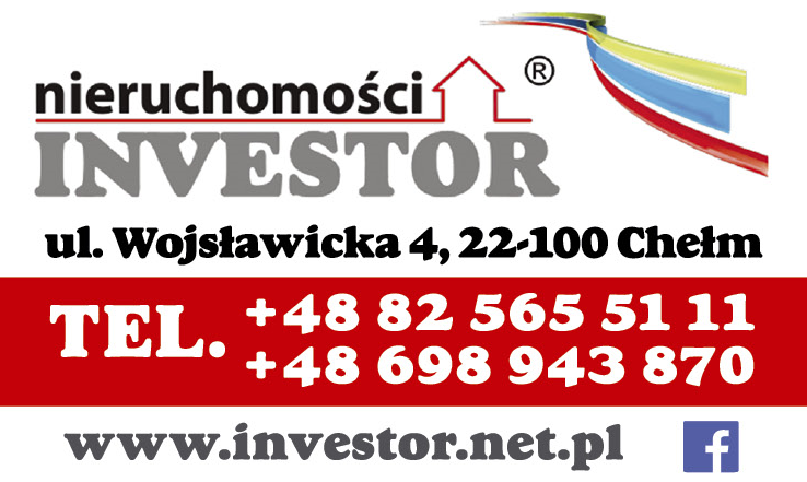 INVESTOR Nieruchomości ® Chełm