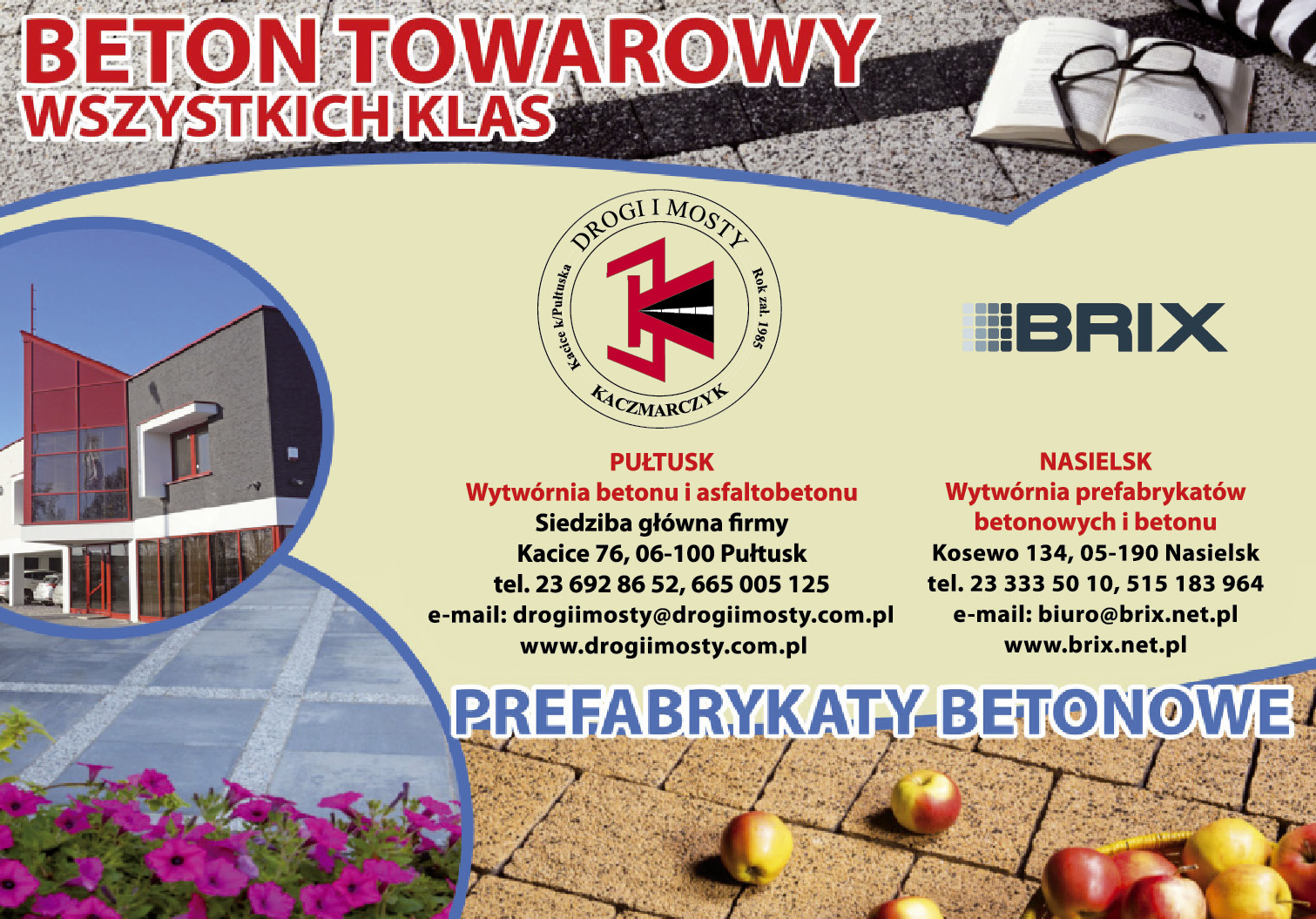 DROGI I MOSTY Kaczmarczyk Kacice k/Pułtuska Beton Towarowy Wszystkich Klas / Prefabrykaty Betonowe