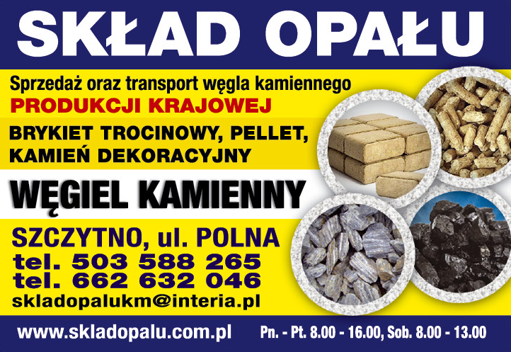 SKŁAD OPAŁU Szczytno Węgiel Kamienny / Brykiet Trocinowy / Pellet / Kamień Dekoracyjny