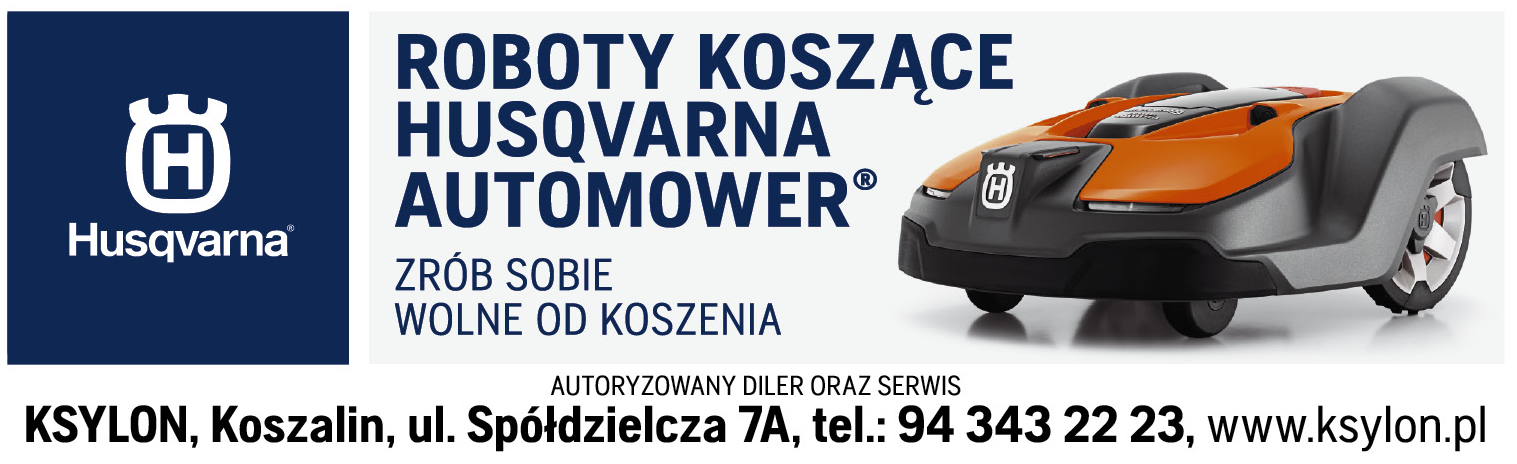 P.H. "KSYLON" Koszalin Autoryzowany Diler Oraz Serwis / Roboty Koszące Husqvarna Automower ® 