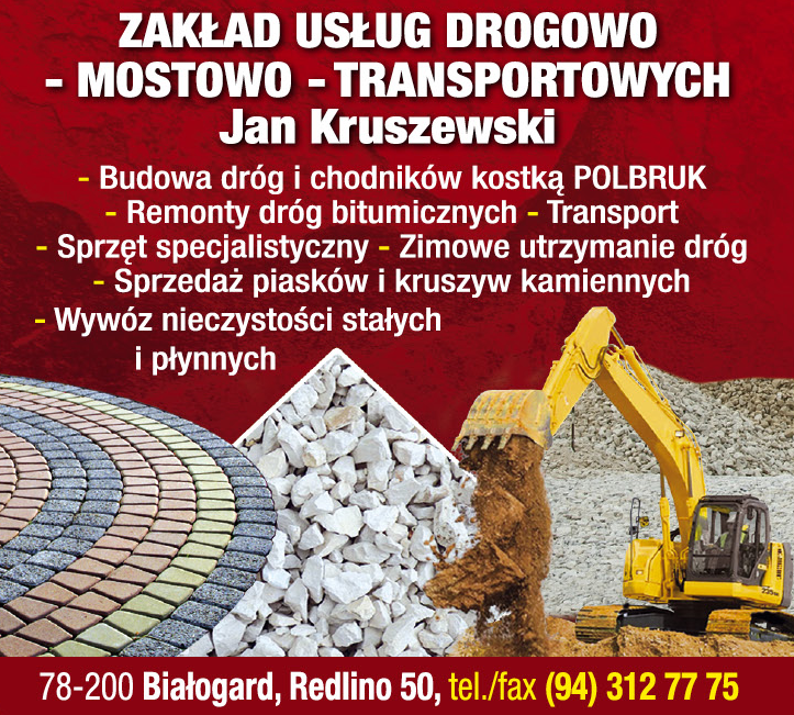 ZAKŁAD USŁUG DROGOWO-MOSTOWO-TRANSPORTOWYCH Jan Kruszewski Redlino