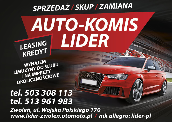 AUTO-KOMIS LIDER Zwoleń Sprzedaż / Skup / Zamiana / Leasing / Kredyt / Wynajem Limuzyny