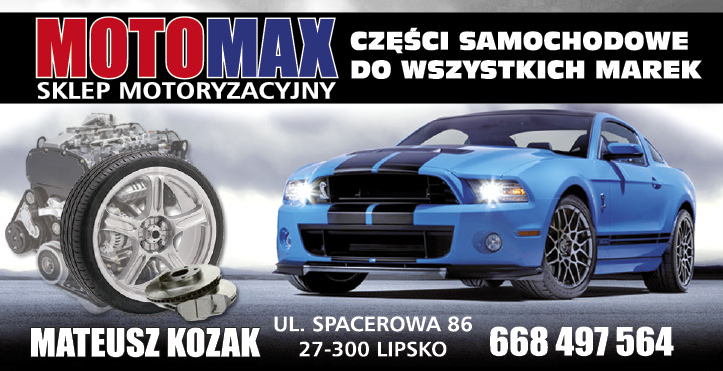 MOTOMAX Mateusz Kozak Lipsko Sklep Motoryzacyjny