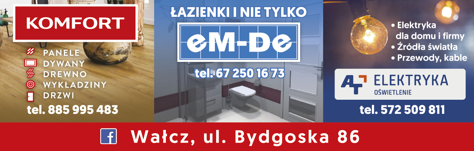 EM-DE Wałcz Łazienki i Nie Tylko | KOMFORT Panele, Dywany, Wykładziny | AT ELEKTRYKA Źródła Światła