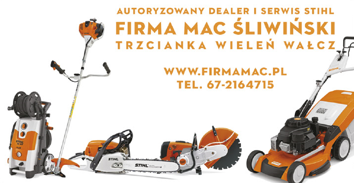 FIRMA MAC Śliwiński Trzcianka Autoryzowany Dealer i Serwis STIHL