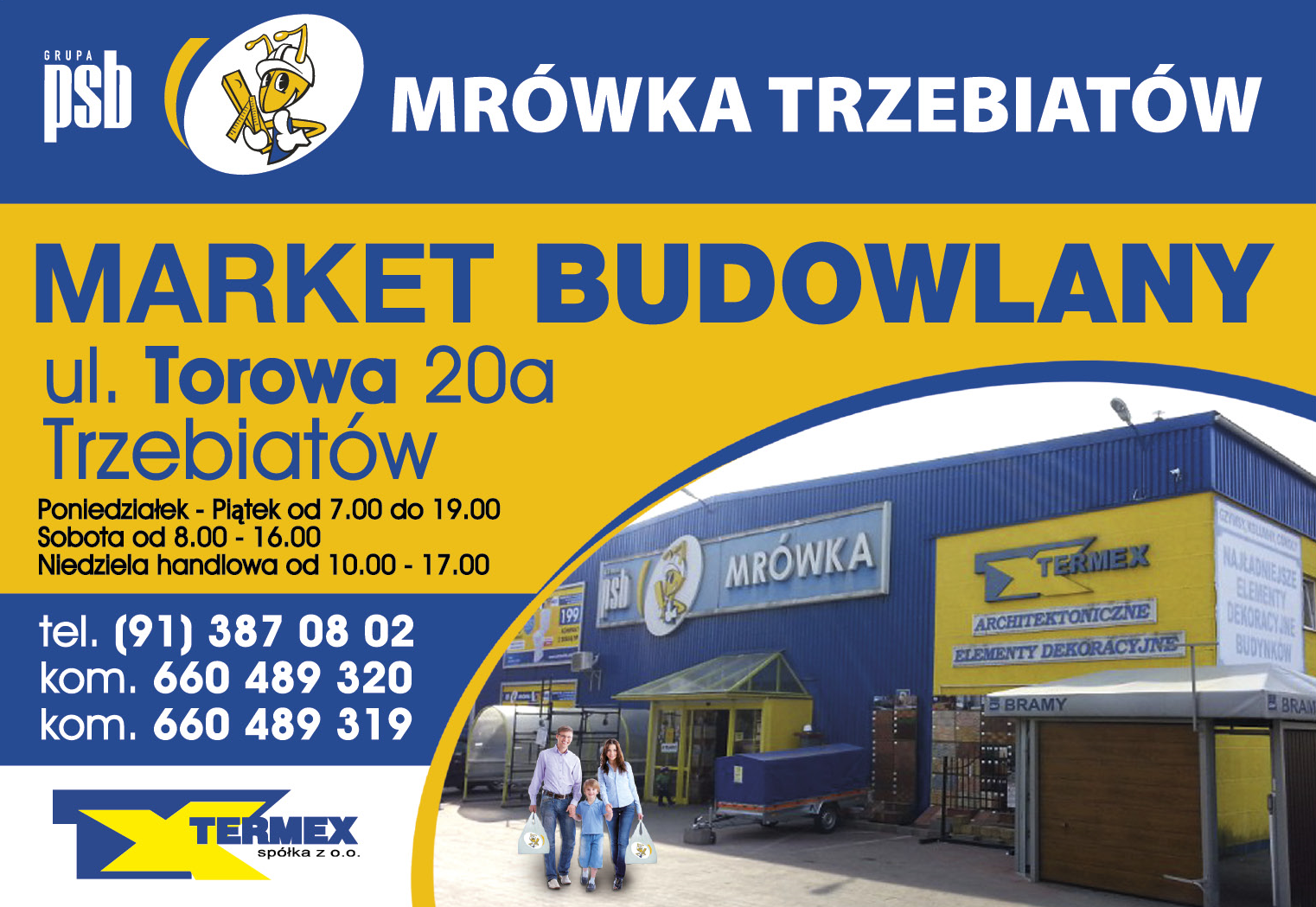 P.P.H.U. TERMEX Sp. z o.o. Grupa PSB Mrówka Trzebiatów Market Budowlany