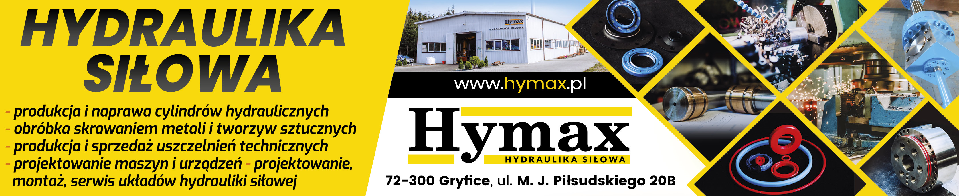 HYMAX Hydraulika Siłowa Gryfice Produkcja i Naprawa Cylindrów Hydraulicznych / Obróbka Skrawaniem