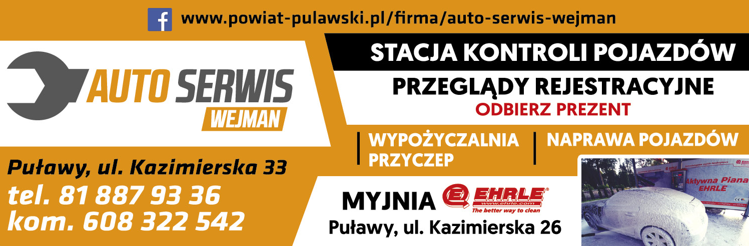 AUTO SERWIS WEJMAN Puławy Stacja Kontroli Pojazdów/ Naprawa Pojazdów/ Wypożyczalnia Przyczep/ Myjnia