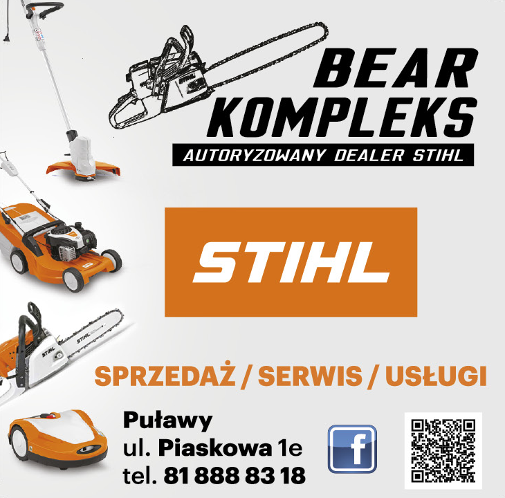 BEAR KOMPLEKS Puławy Autoryzowany Dealer STIHL - Sprzedaż / Serwis / Usługi