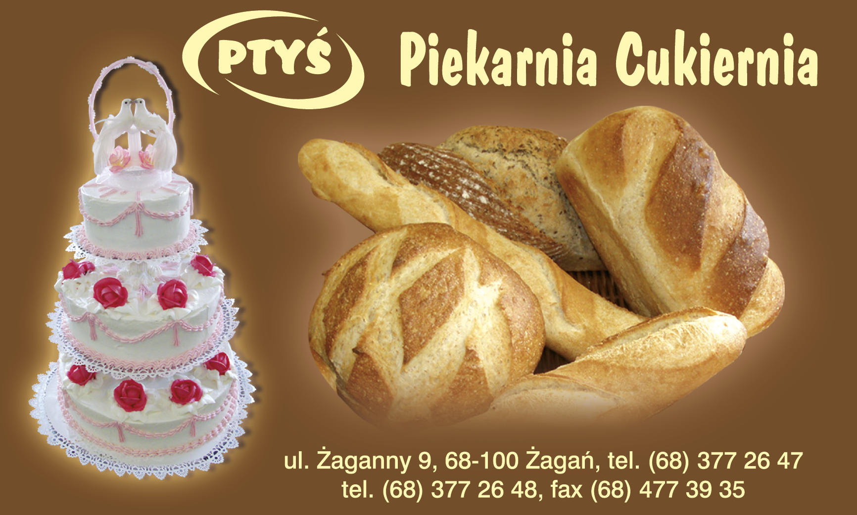 Piekarnia Cukiernia PTYŚ w Żaganiu