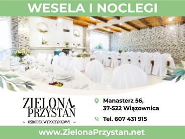 ZIELONA PRZYSTAŃ Manasterz Ośrodek Wypoczynkowy / Wesela i Noclegi