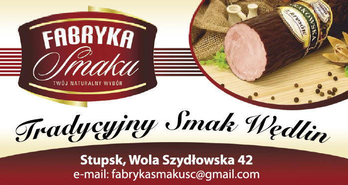 FABRYKA SMAKU Wola Szydłowska Tradycyjny Smak Wędlin