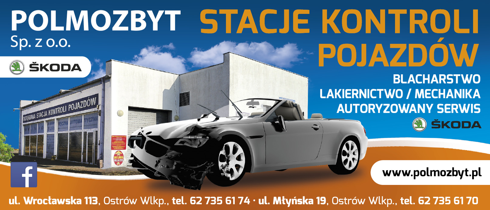 POLMOZBYT Sp. z o.o. Autoryzowany Serwis ŠKODA / Stacje Kontroli Pojazdów / Blacharstwo