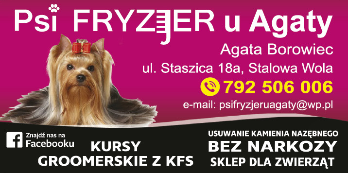 PSI FRYZJER u Agaty - Agata Borowiec Stalowa Wola Sklep Dla Zwierząt