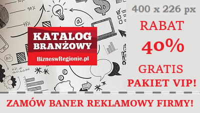 ZAMÓW REKLAMĘ W BANERZE 400x226px - RABAT 40%  i GRATIS PAKIET VIP!