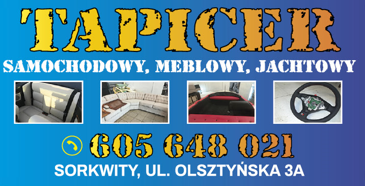 USŁUGI TAPICERSKIE Sorkwity Tapicer Samochodowy, Meblowy, Jachtowy