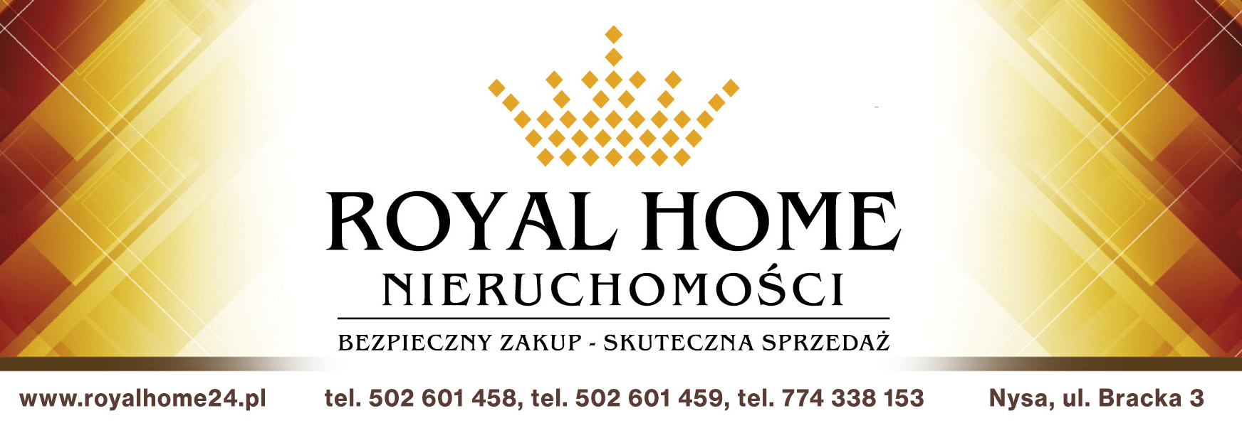 ROYAL HOME NIERUCHOMOŚCI Nysa Biuro Nieruchomości / Bezpieczny Zakup / Skuteczna Sprzedaż