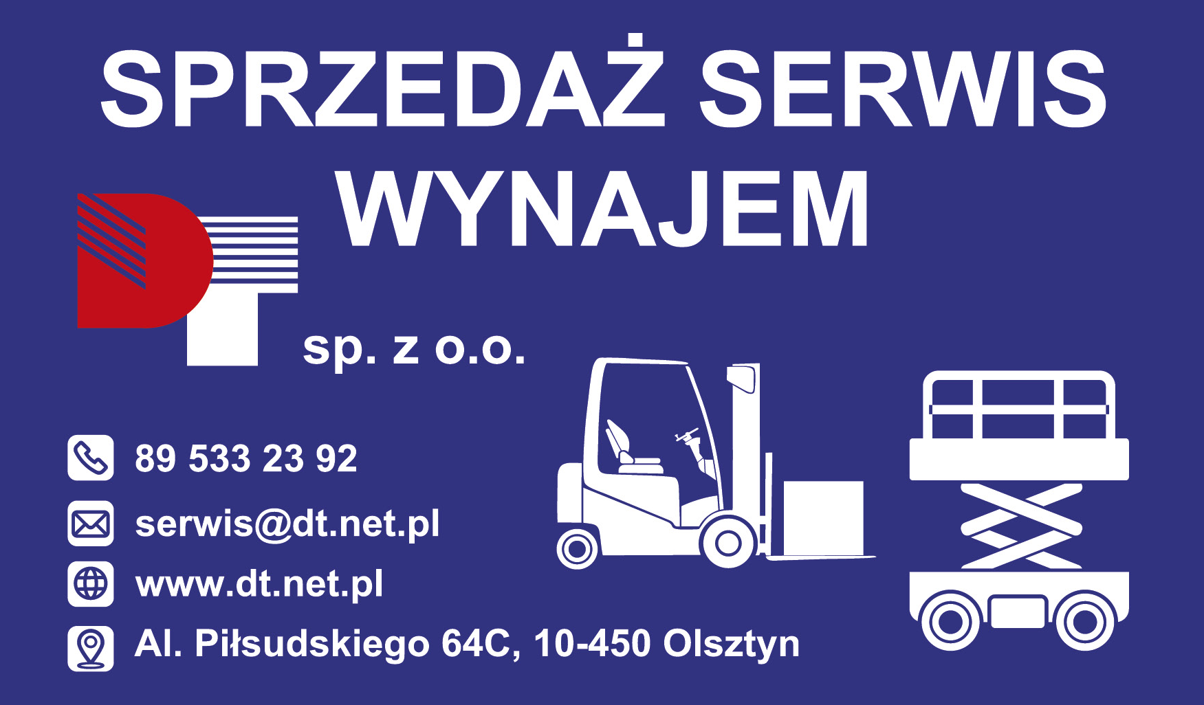 DT sp. z o.o. Olsztyn Wózki Widłowe - Sprzedaż / Serwis / Wynajem
