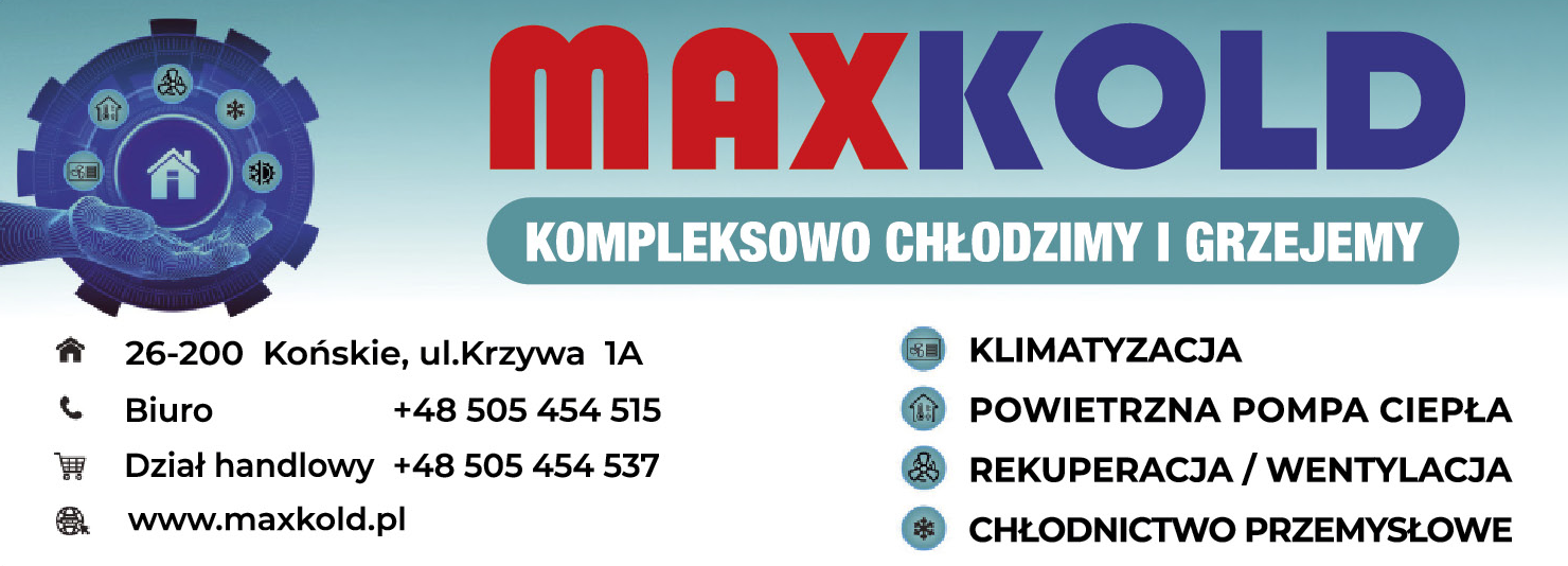 MAXKOLD Końskie Kompleksowo Chłodzimy i Grzejemy- Klimatyzacja/ Rekuperacja/ Powietrzna Pompa Ciepła
