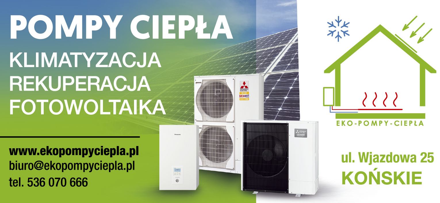 EKO POMPY CIEPŁA Końskie Pompy Ciepła / Klimatyzacja / Rekuperacja / Fotowoltaika