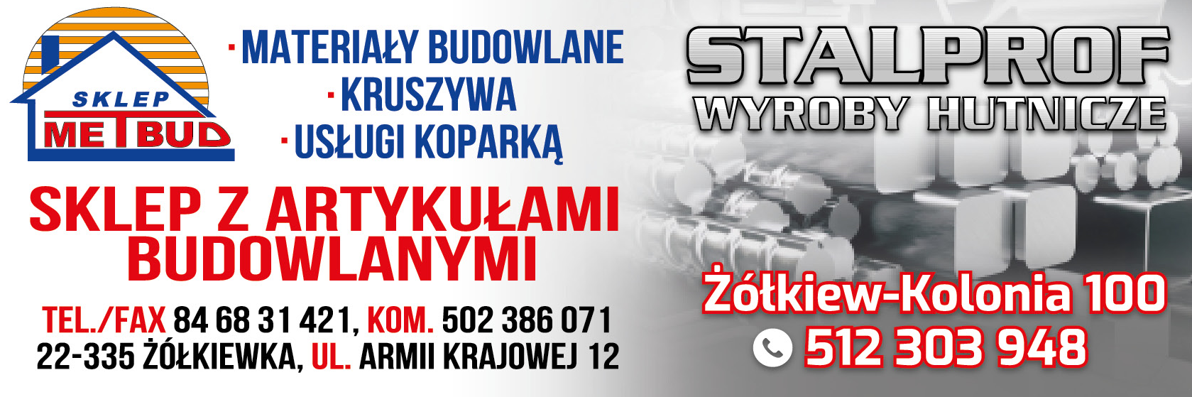 SKLEP METBUD Żółkiewka Materiały Budowlane | STALPROF Wyroby Hutnicze Żółkiew-Kolonia
