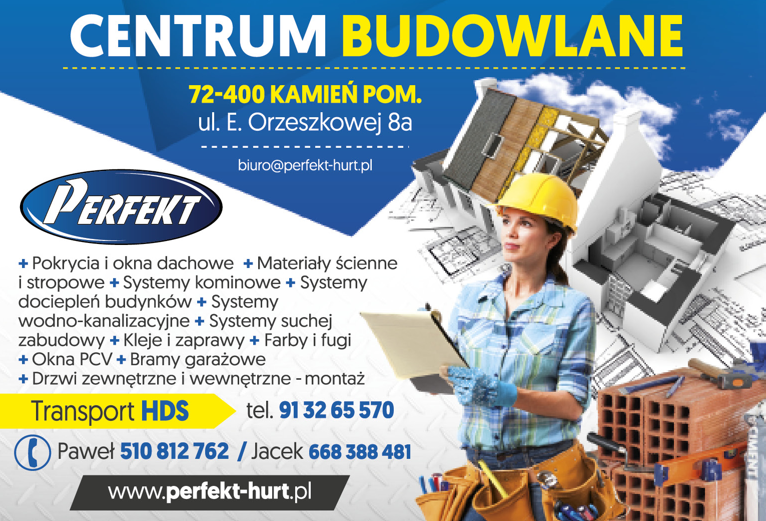 PERFEKT Centrum Budowlane Kamień Pomorski Pokrycia Dachowe / Okna PCV / Drzwi / Systemy Kominowe