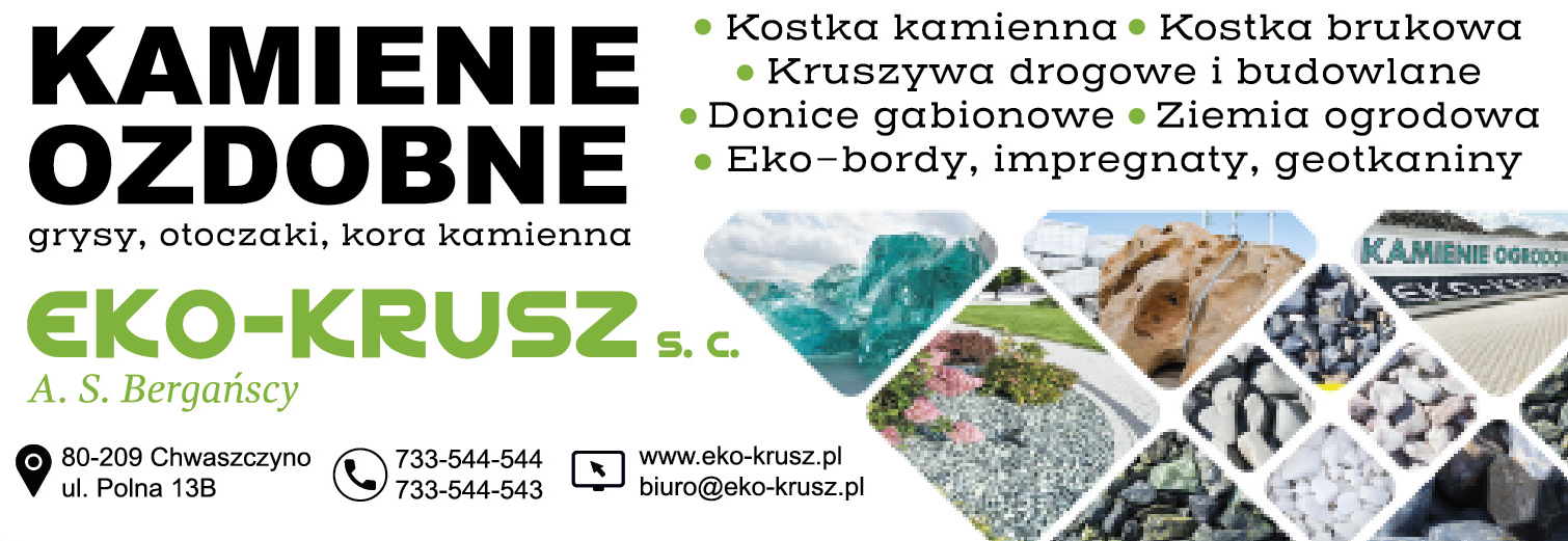 EKO-KRUSZ s.c. A.S. Bergańscy Chwaszczyno Kamienie Ozdobne / Kostka Brukowa / Kruszywa Drogowe