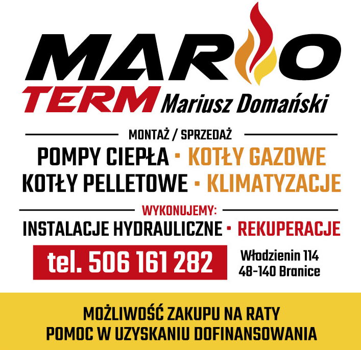 MARIO-TERM Mariusz Domański Włodzienin Pompy Ciepła / Kotły Gazowe / Kotły Pelletowe / Klimatyzacje