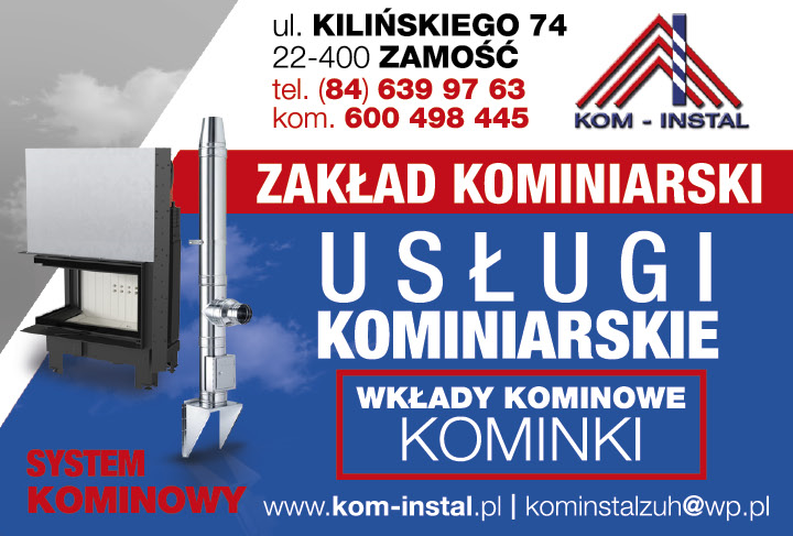 KOM-INSTAL Zamość Zakład Kominiarski - Usługi Kominiarskie
