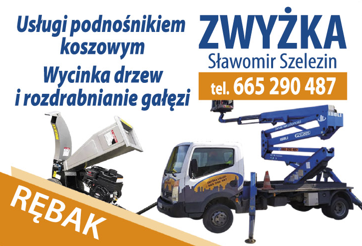 ZWYŻKA Sławomir Szelezin Hrubieszów Usługi Podnośnikiem Koszowym / Wycinka Drzew / Rębak
