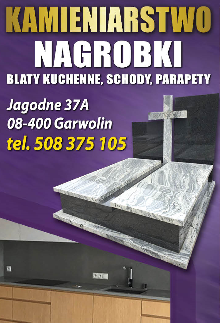 KAMIENIARSTWO Produkcja Materiałów Budowlanych Jagodne Nagrobki / Blaty Kuchenne / Schody / Parapety