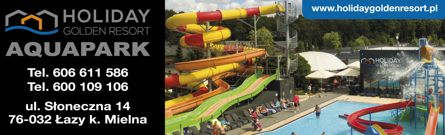 HOLIDAY GOLDEN RESORT Łazy Aquapark