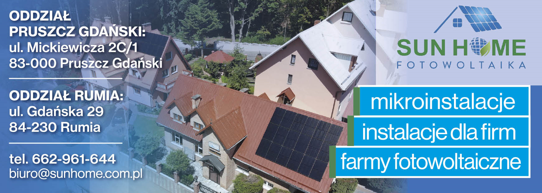 SUN HOME Pruszcz Gdański Mikroinstalacje / Instalacje Dla Firm / Farmy Fotowoltaiczne