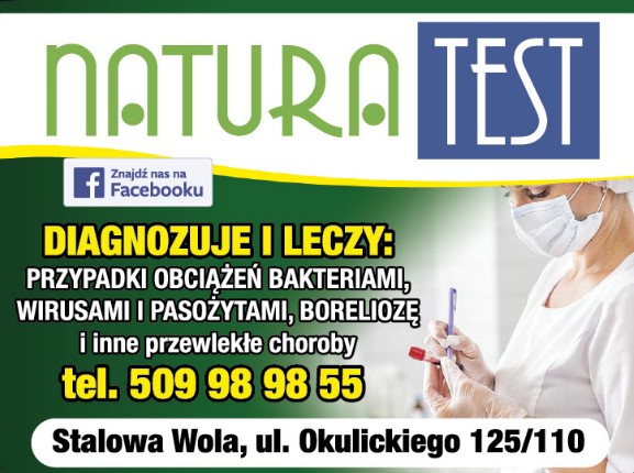 NATURA TEST Stalowa Wola - DIAGNOZUJEMY I LECZYMY: BOLERIOZĘ PRZYPADKI OBCIĄŻEŃ BAKTERIAMI, WIRUSAMI