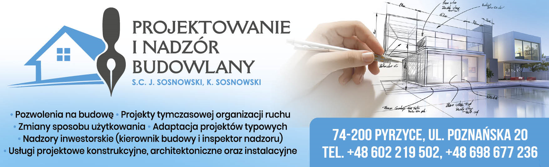 Projektowanie i Nadzór Budowlany s.c. J. Sosnowski, K. Sosnowski Pyrzyce