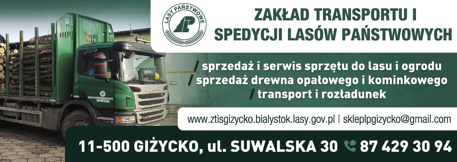 Zakład Transportu i Spedycji Lasów Państwowych w Giżycku Sprzęt do Lasu i Ogrodu / Drewno Opałowe