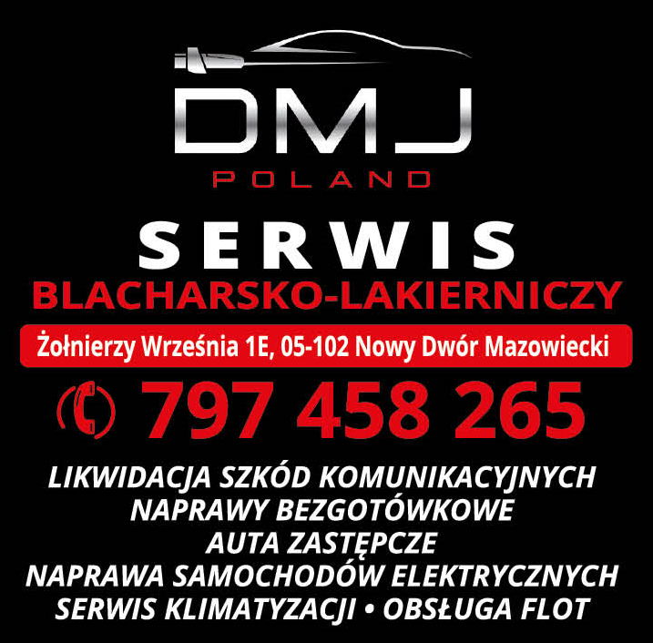 DMJ POLAND Sp. z o.o. Nowy Dwór Mazowiecki Serwis Blacharsko-Lakierniczy